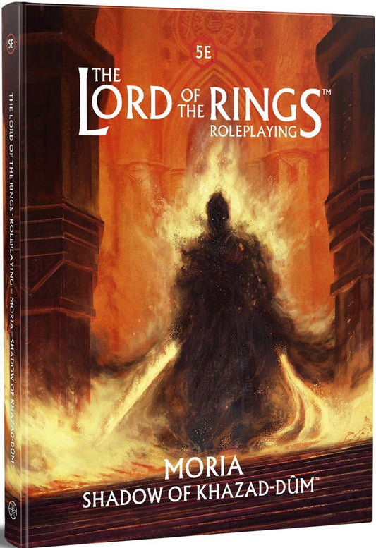 The Lord of the Rings RPG 5E: Moria: Shadows of Khazad-Dum