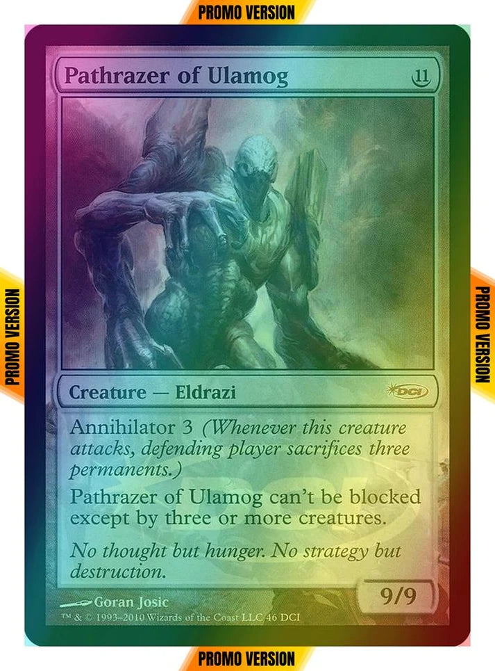Pathrazer of Ulamog
