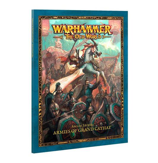 Warhammer The Old World: Arcane Journal: Armies of Grand Cathay