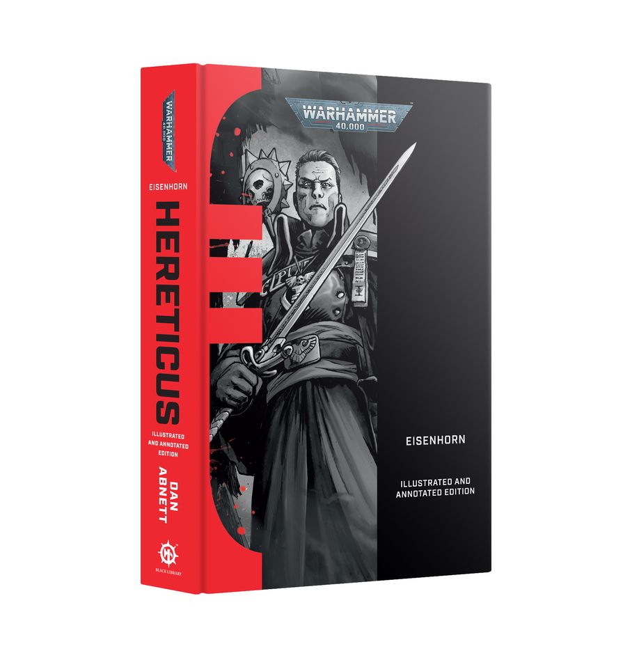 Warhammer 40K: Eisenhorn: Hereticus – Illustrated and Annotated Edition (Hardback)