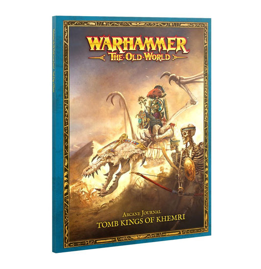Warhammer The Old World: Arcane Journal: Tomb Kings of Khemri