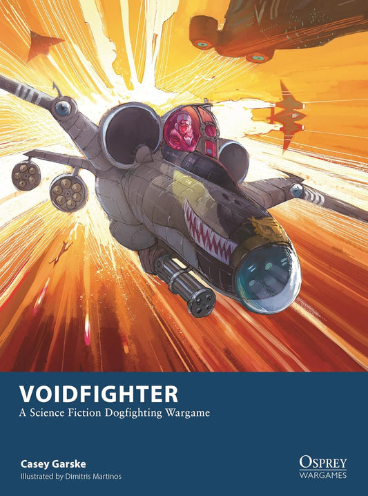 Voidfighter: A Science Fiction Dogfighting Wargame (Softcover)