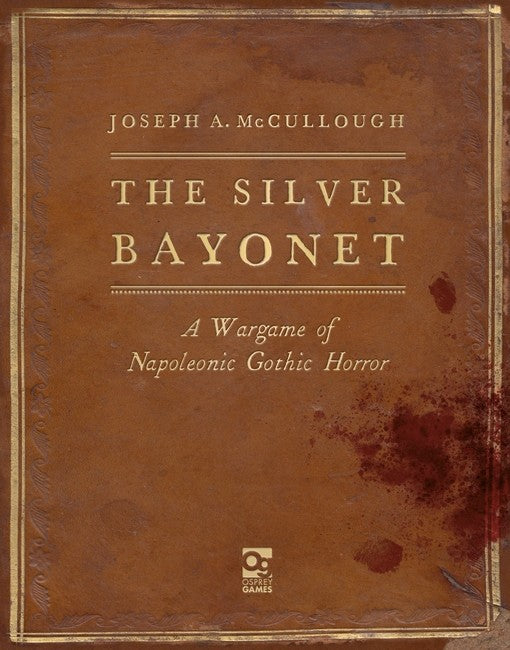 The Silver Bayonet HC