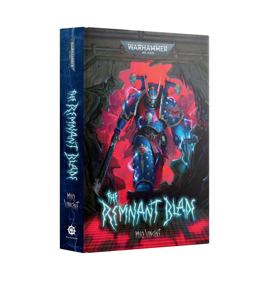 Warhammer 40K: The Remnant Blade (Hardback)