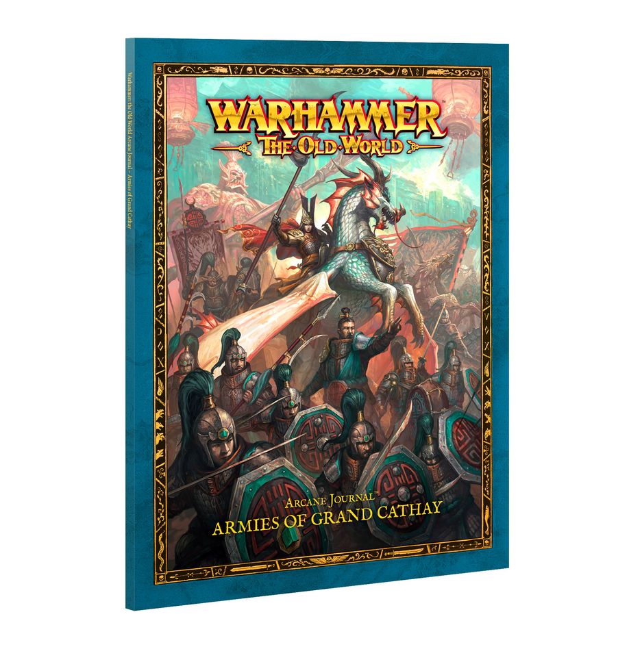 Warhammer The Old World: Arcane Journal: Armies of Grand Cathay