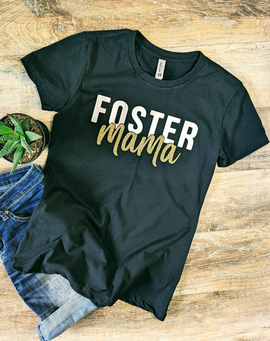 Women's T-Shirt: Foster Mama