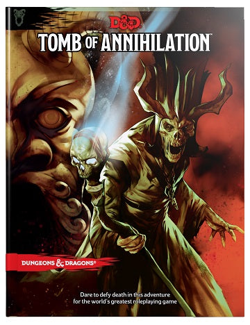 Dungeons & Dragons: Tomb of Annihilation